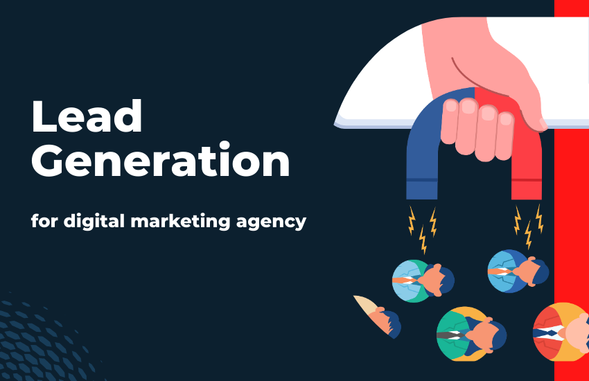 this image is built on the concept of lead generation for digital marketing agencies