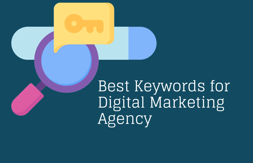 Best Keywords for Digital Marketing Agency